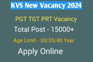 KVS New Vacancy 2024