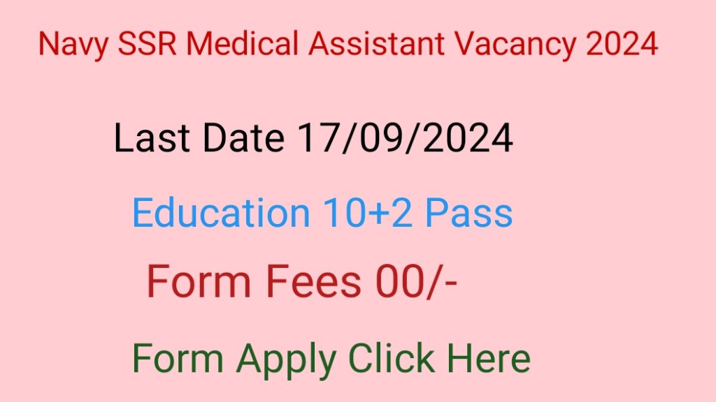 Indian Navy Medical Assistant Vacancy 2024