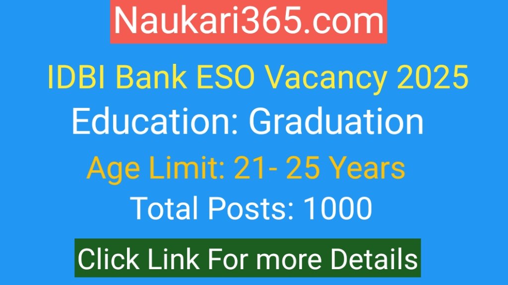 IDBI Bank ESO Vacancy 2025