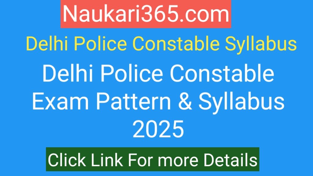 Delhi Police Constable Syllabus 2025