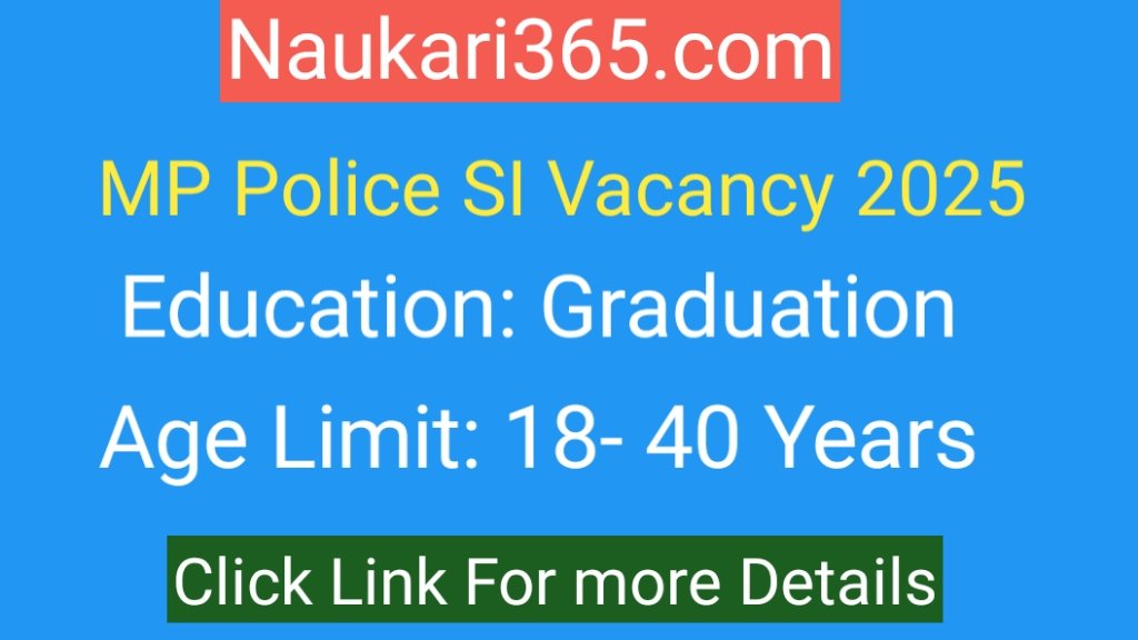 MP Police SI Vacancy 2025