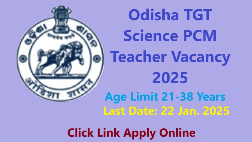 Odisha TGT Science Teacher Vacancy 2025