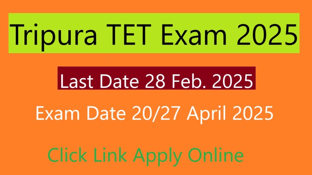 Tripura TET Exam 2025 Apply Online