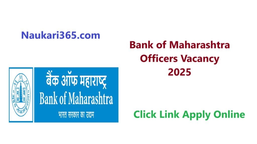 Bank of Maharashtra Officers Vacancy 2025