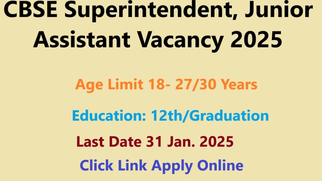 CBSE Junior Assistant Vacancy 2025 Apply Online