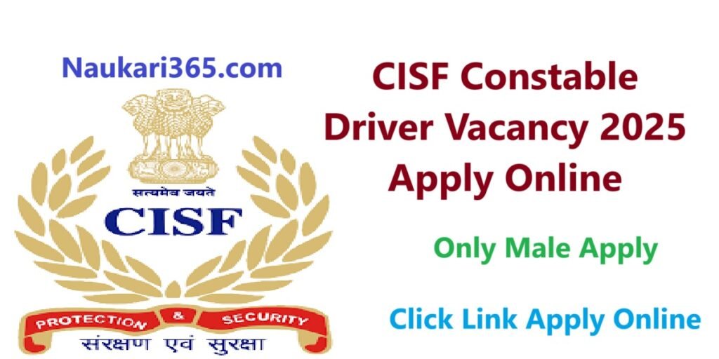 CISF Constable Driver Vacancy 2025 Apply Online