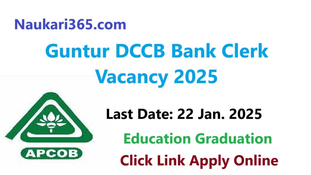 Guntur DCCB Bank Clerk Vacancy 2025 Apply Online