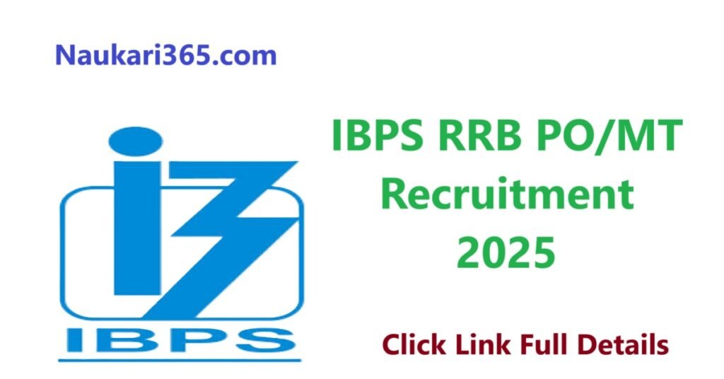 IBPS RRB PO/MT Vacancy 2025 Apply Online