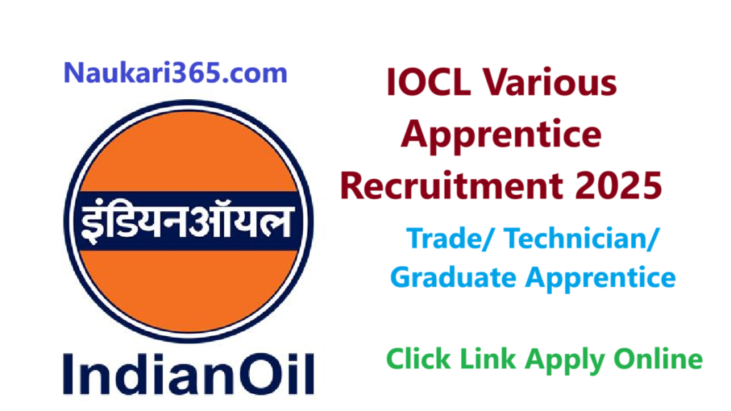 IOCL Various Apprentice Recruitment 2025