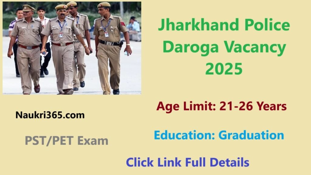 Jharkhand Police Daroga Vacancy 2025