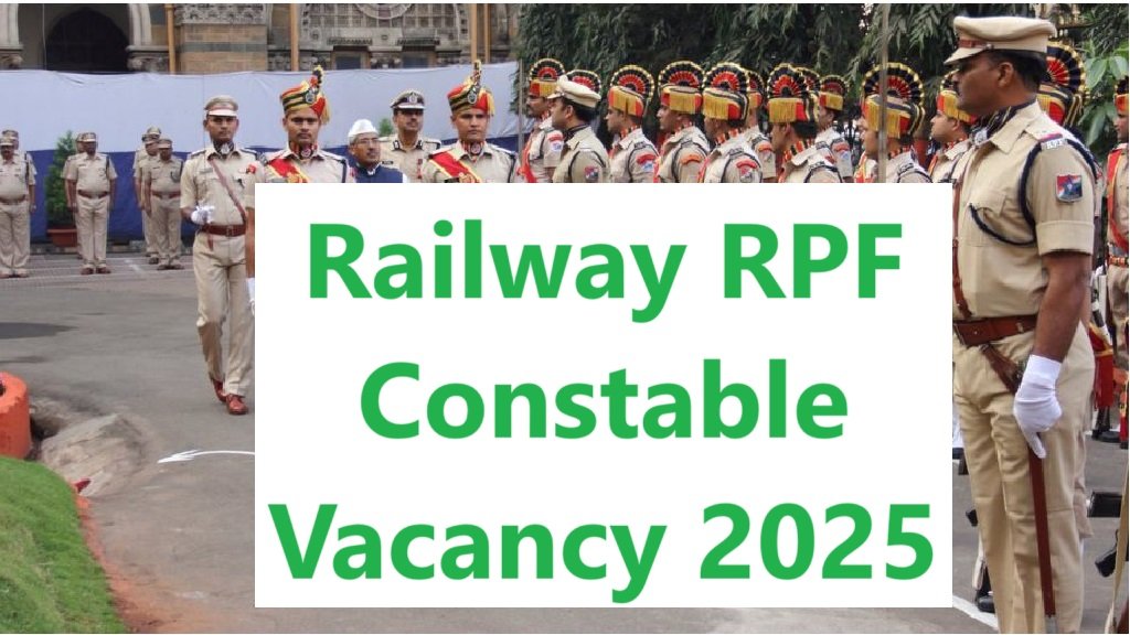 Railway RPF Constable Vacancy 2025 Notification