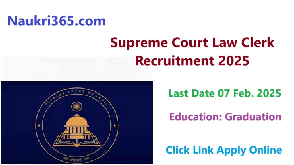 SCI Law Clerk Vacancy 2025 Apply Online