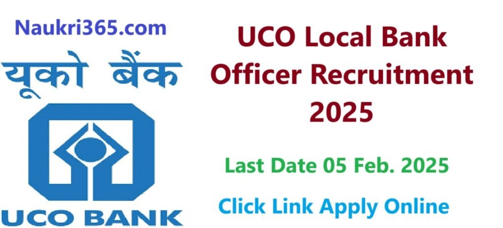 UCO Bank Local Officer Vacancy 2025 Apply Online