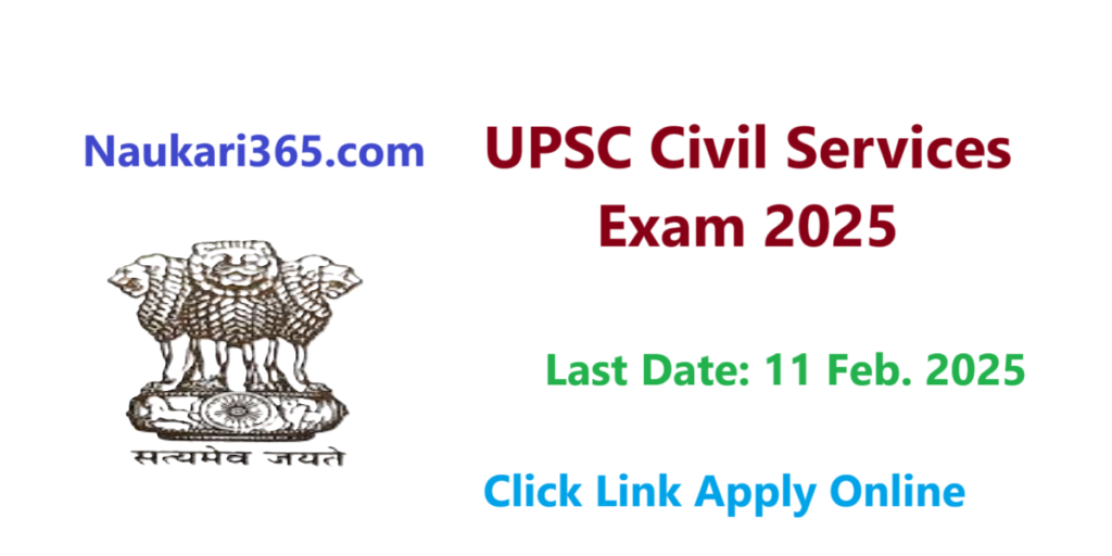 UPSC Civil Services Exam 2025 Apply Online