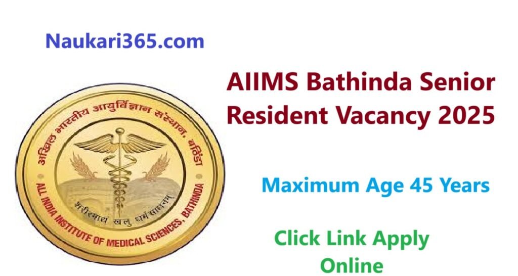 AIIMS Bathinda Senior Resident Vacancy 2025