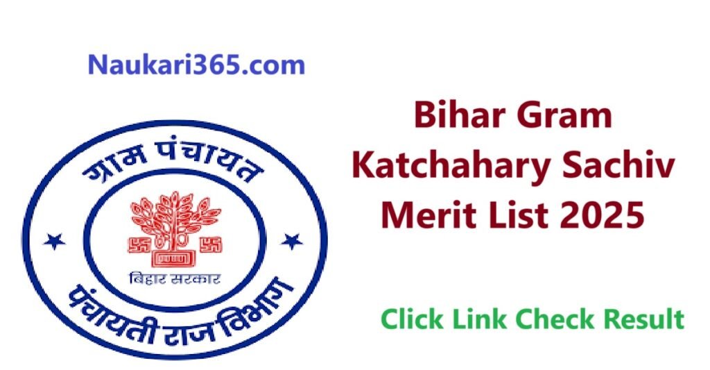 Bihar Gram Katchahary Sachiv Merit List 2025