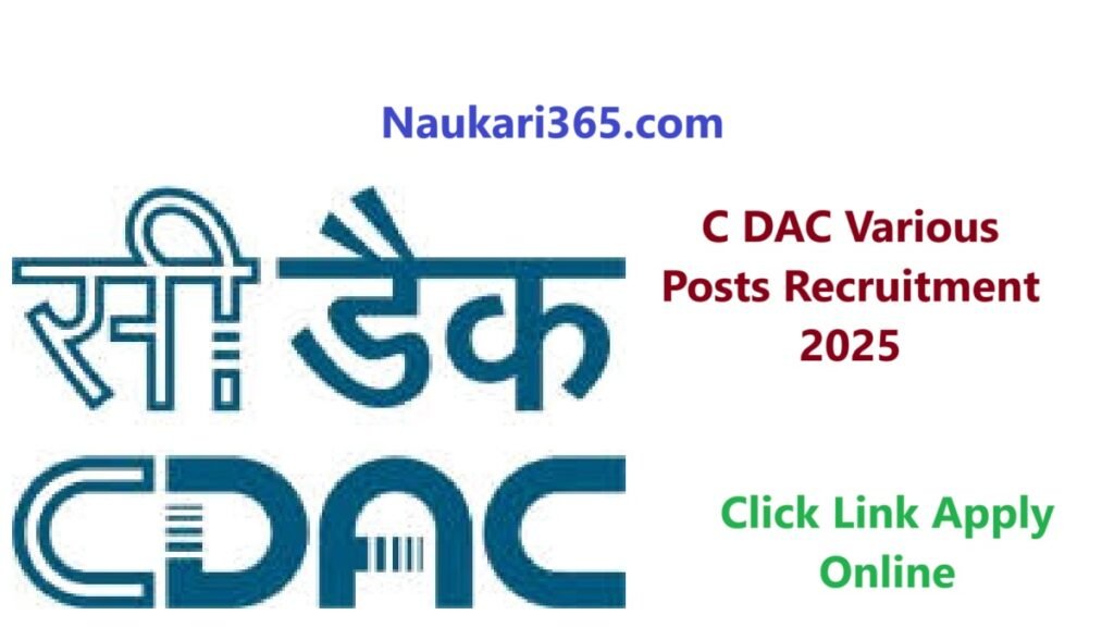 C DAC Various Posts Recruitment 2025 Apply Online