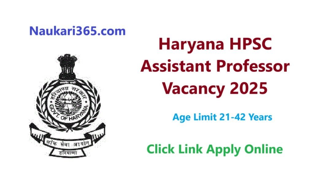 Haryana HPSC Assistant Professor Vacancy 2025