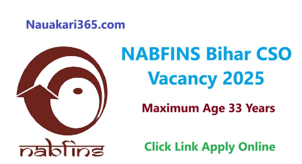 NABFINS Bihar CSO Vacancy 2025 Apply Online