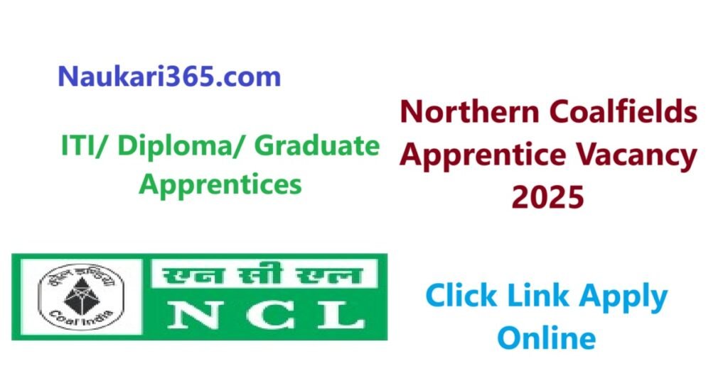 Northern Coalfields Apprentice Vacancy 2025