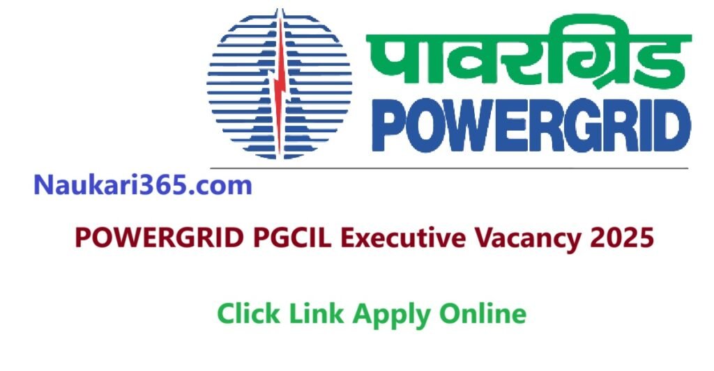 POWERGRID PGCIL Executive Vacancy 2025