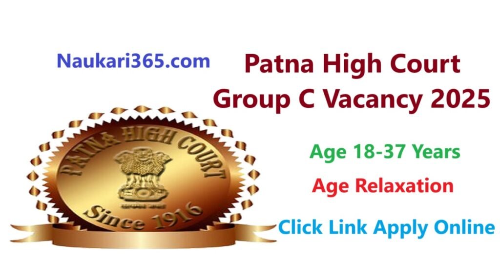 Patna High Court Group C Vacancy 2025 Apply Online