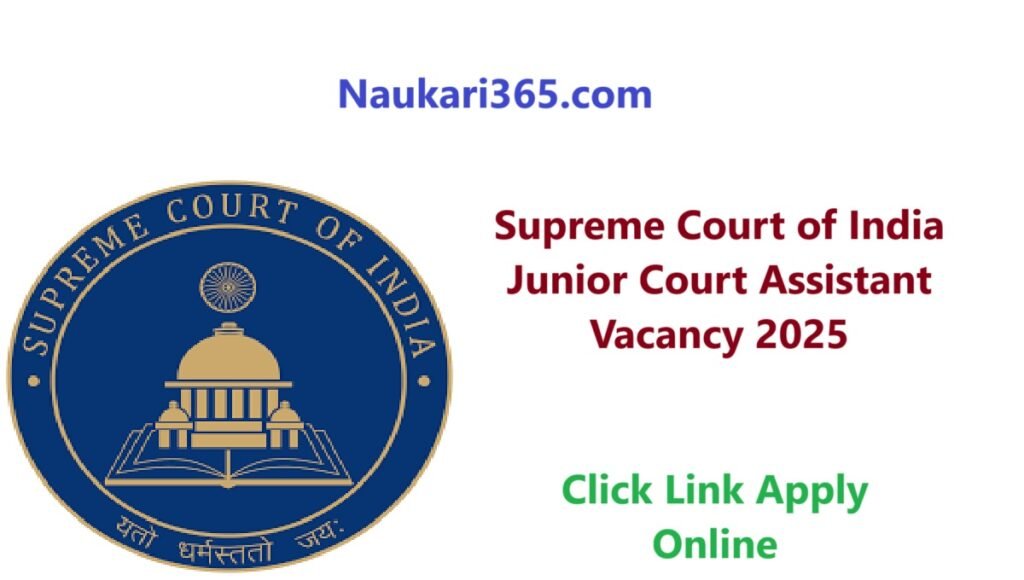 SCI Junior Court Assistant Vacancy 2025