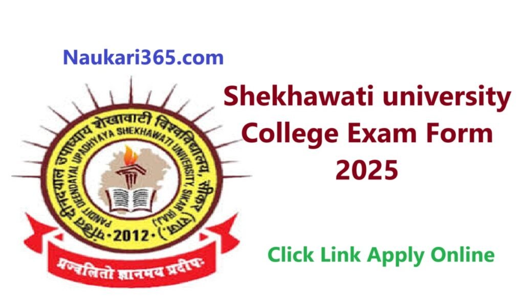 Shekhawati university College Exam Form 2025