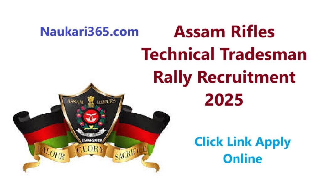 Assam Rifles Tradesman Vacancy 2025 Apply Online