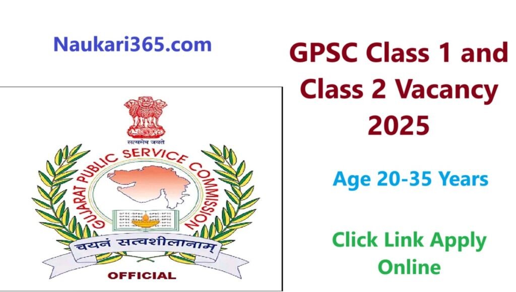 GPSC Class 1 and Class 2 Vacancy 2025 Apply Online