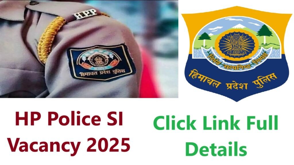 Himachal Pradesh Police SI Vacancy 2025