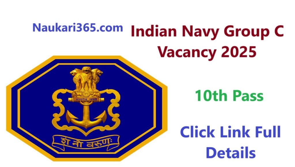 Indian Navy Group C Vacancy 2025 Apply Online