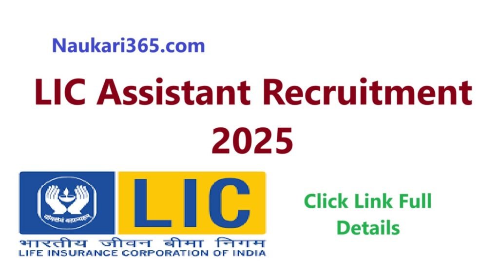 LIC Assistant Recruitment 2025 Apply Online