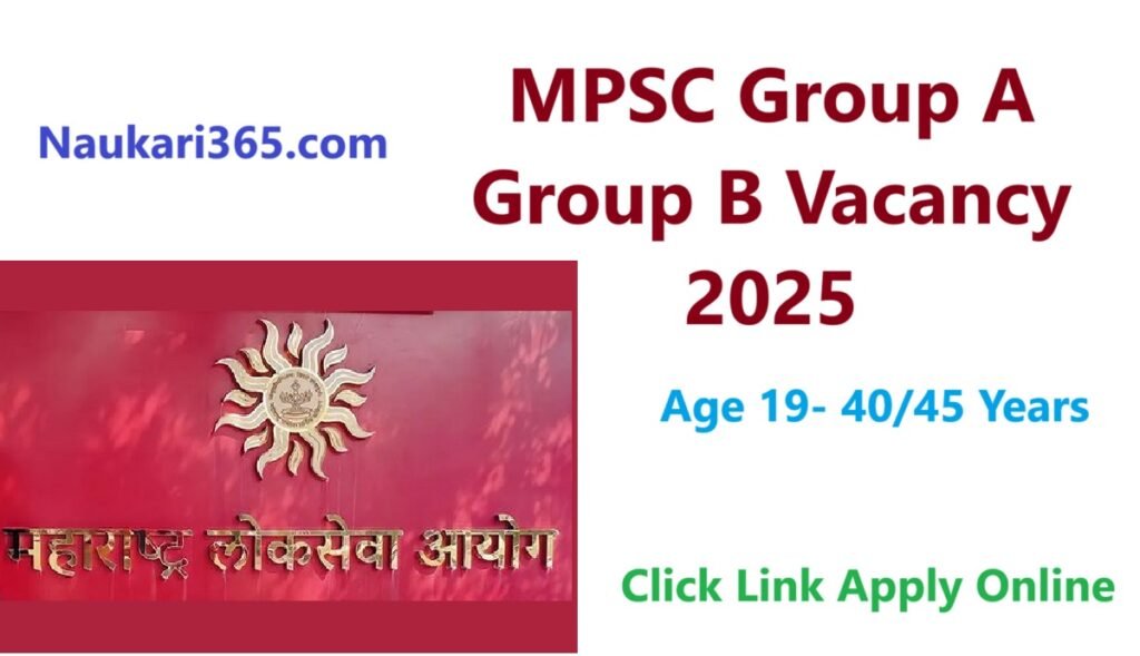 MPSC Group A Group B Vacancy 2025 Apply Online
