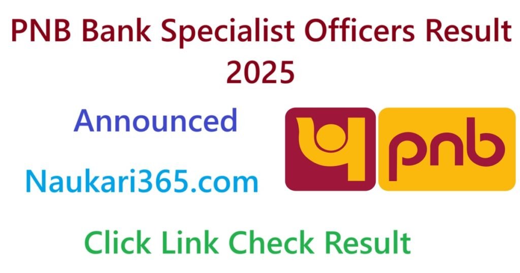 PNB Bank Specialist Officers Vacancy 2025 Result Announced