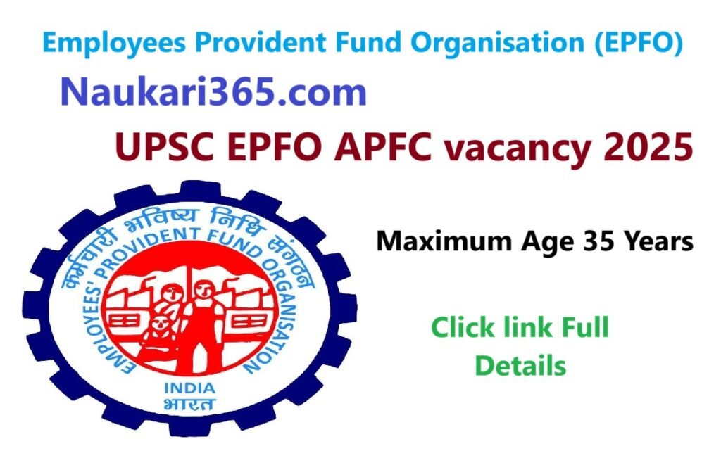 UPSC EPFO APFC vacancy 2025 Notification