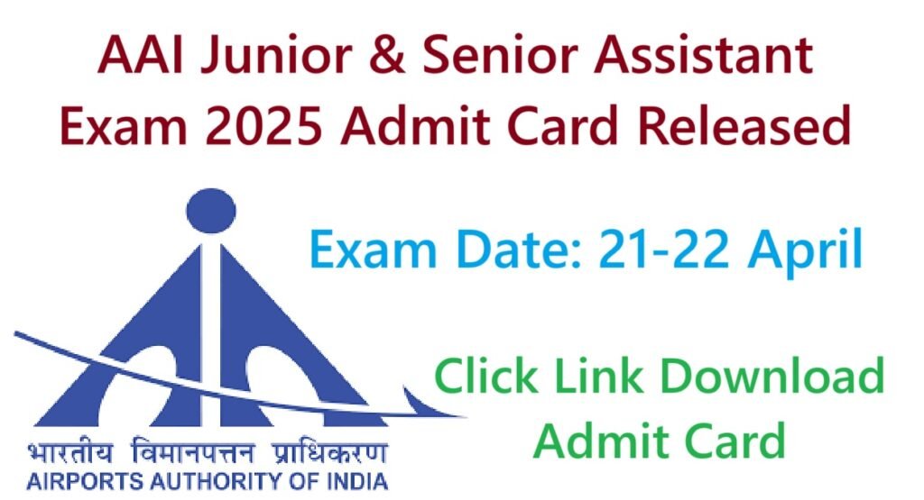 AAI Non Executive Admit Card 2025
