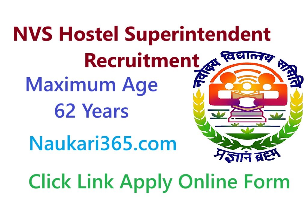 NVS Hostel Superintendent Vacancy 2025