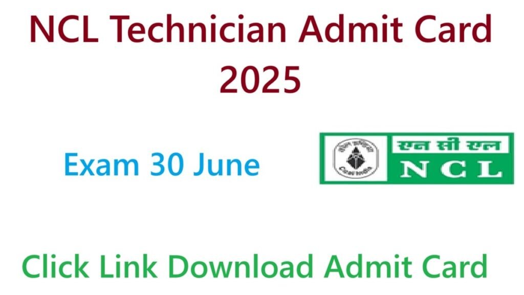 Northern Coalfields Technician Vacancy 2025 Admit card