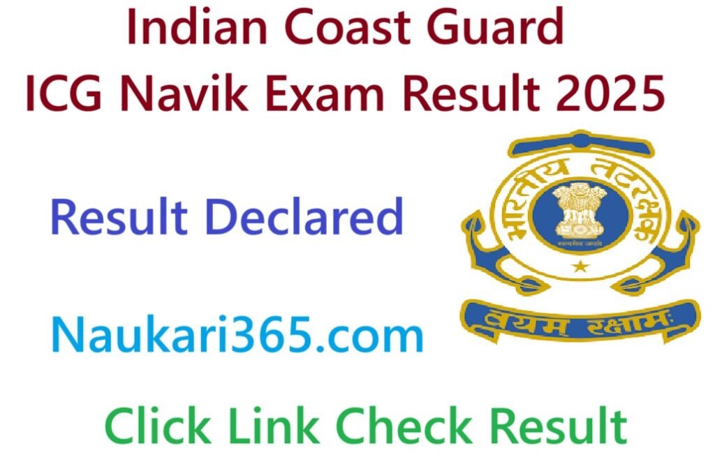 Indian Coast Guard ICG Navik Exam Result 2025