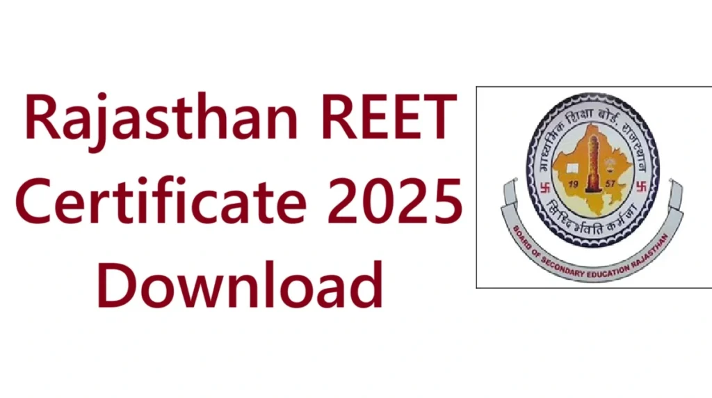 Rajasthan REET Certificate 2025 Download