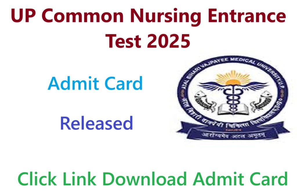 UP Common Nursing Entrance Test 2025