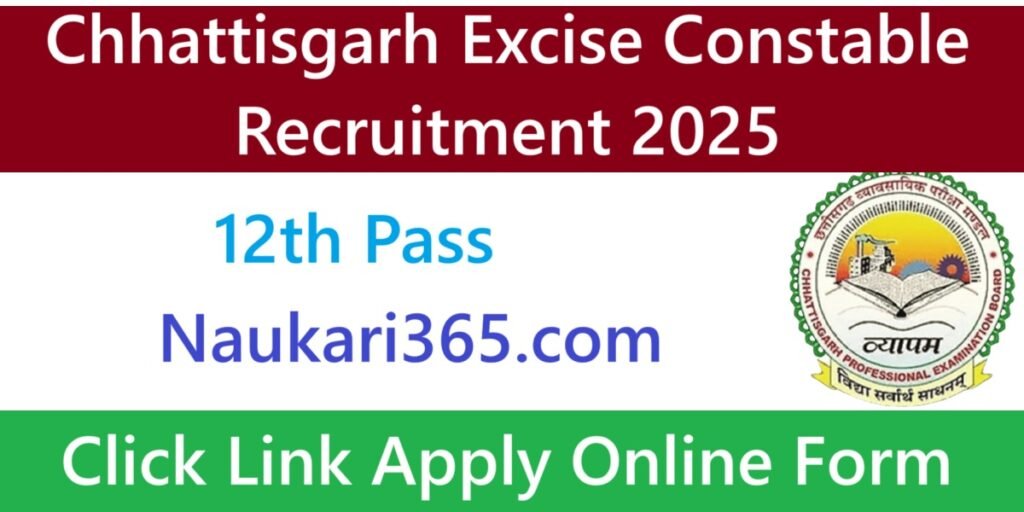 Chhattisgarh Excise Constable Recruitment 2025