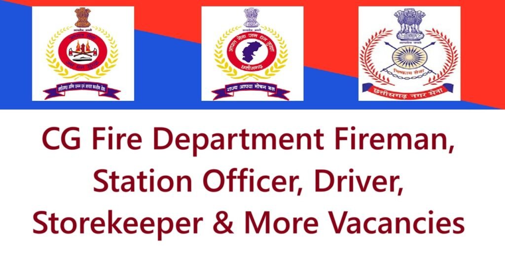 Chhattisgarh Fire Department Vacancy 2025