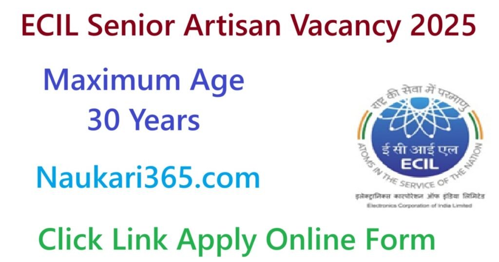 ECIL Senior Artisan Vacancy 2025