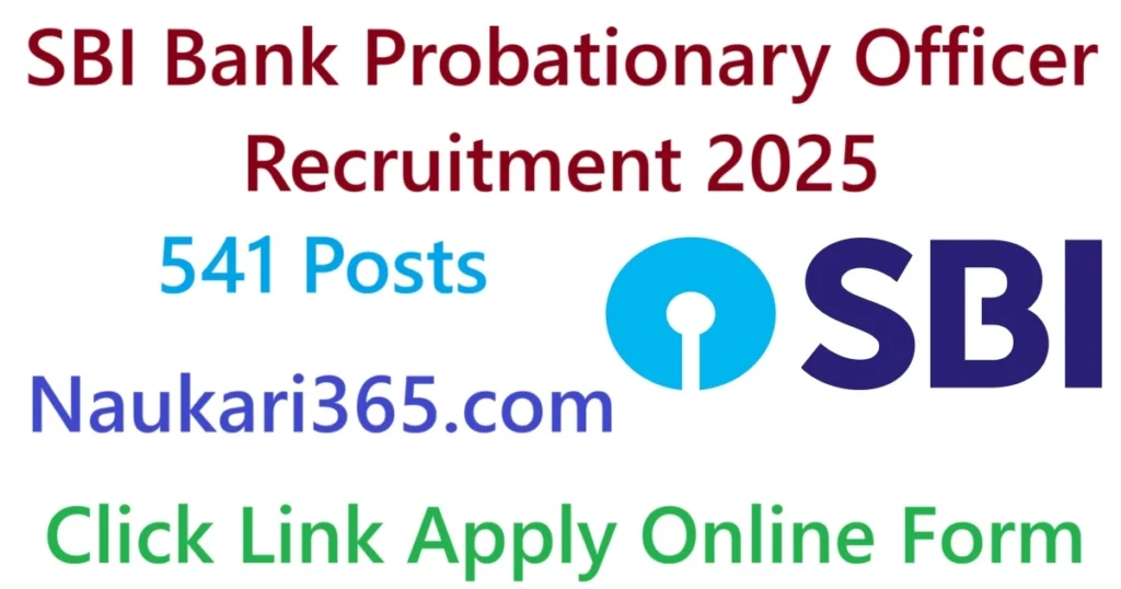 SBI Bank Probationary Officer Recruitment 2025