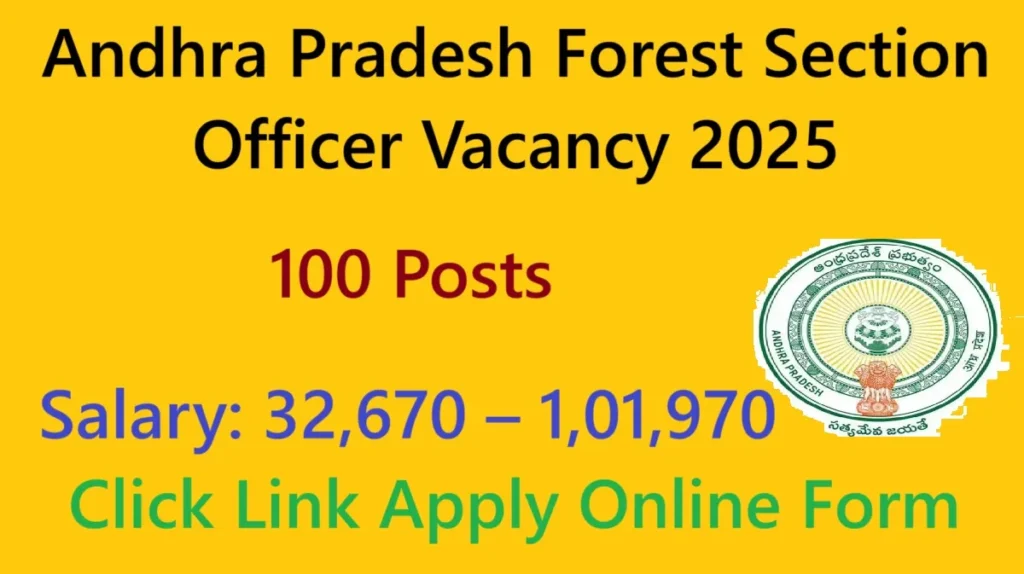 Andhra Pradesh Forest Section Officer Vacancy 2025