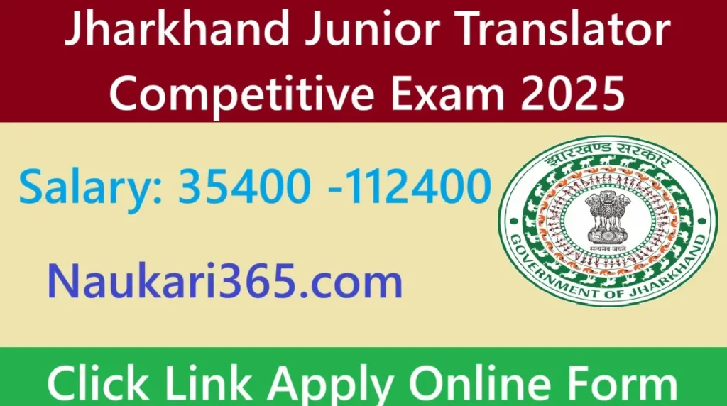 Jharkhand Junior Translator Competitive Exam 2025