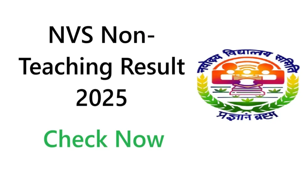 NVS Non Teaching Result 2025