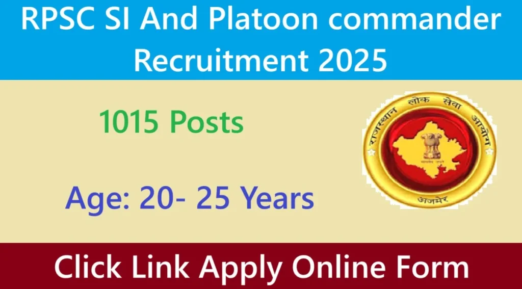 RPSC SI And Platoon commander Recruitment 2025